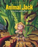 Animal Jack 08 : Un tout petit monde