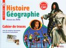 Histoire Géographie - Histoire des Arts CM1, cycle 3 - Cahier de traces