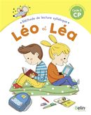 Léo et Léa - Méthode de lecture syllabique CP Cycle 2