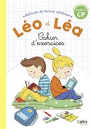 Léo et Léa - Méthode de lecture syllabique CP Cycle 2 - Cahier d'exercices