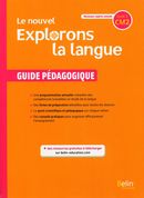 Le nouvel Explorons la langue CM2, cycle 3 - Guide pédagogique