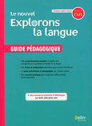 Le nouvel Explorons la langue CM1, cycle 3 - Guide pédagogique