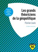 Les grands théoriciens de la géopolitique - 4e édition