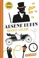 3 Nouvelles d'Arsène Lupin de Maurice Leblanc