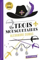 Les Trois Mousquetaires d'Alexandre Dumas