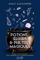 Potions, elixirs et philtres magiques