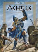 Achille 01 : La naissance d'un héros