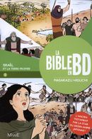 La Bible en BD  2 : Israël et la Terre Promise