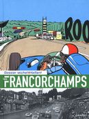 Michel Vaillant - Dossier 14 : Spa Francorchamps