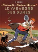Jérôme Bloche 08 : Le vagabond des dunes N.E.
