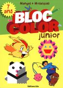 Bloc color junior Mangas + Mosaïques 7 ans