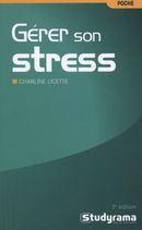 Gérer son stress 2e edition