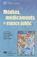 Médias, médicaments et espacepublic