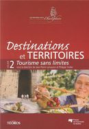 Destinations et territoires 2 : Tourisme sans limites