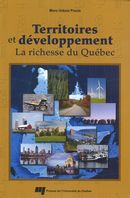 Territoires et developpement : La richesse du Québec