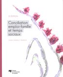 Conciliation emploi-famille et temps sociaux - 3e édition