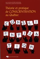 Théorie et pratique de conscientisation au Québec