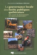 La gourvernance locale des forêts publiques québécoises