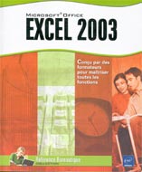 Excel 2003 (Référence Bureautique)