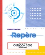 Microsoft Office Outlook 2003- Utilisateur      (Repère)