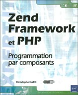 Zend Frameword et PHP