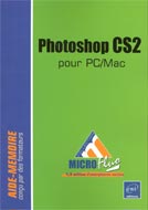 Photoshop CS 2 pour PC/MAC   Micro Fluo