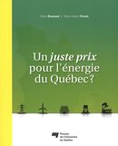 Un juste prix pour l'énergie du Québec?