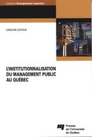 L'institutionnalisation du management public au Québec 19