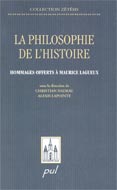 Philosophie de l'histoire: hommage offert   Maurice Lagueux