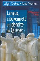 Langue, citoyenneté et identité au Québec