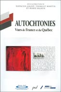 Autochtonies : Vues de France et du Québec