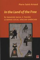 In the Land of the Free : Le paradoxe racial à travers...