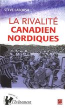 La rivalité Canadien Nordique