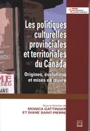 Les politiques culturelles provinciales et territoriales...