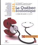 Le Québec économique 2011 : Un bilan de santé du Québec