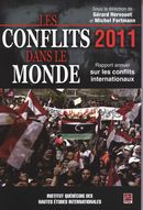 Les conflits dans le monde 2011 : Rapport annuel