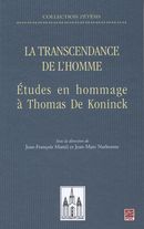 La transcendance de l'homme : Études en hommage à Thomas...