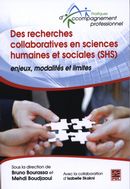 Des recherches collaboratives en sciences humaines et sociales (SHS)