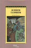 Une introduction à la communication - 3e édition