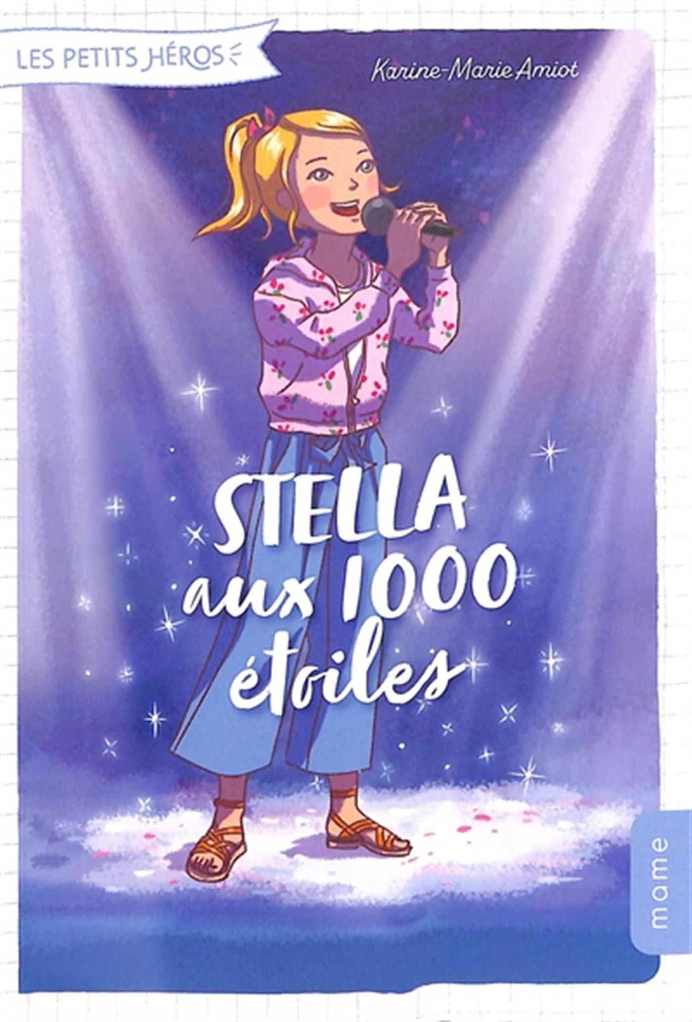 Les petits héros 04 : Stella aux 1000 étoiles | Distribution Prologue
