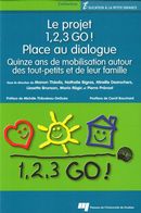 Le projet 1,2,3 go ! : Place au dialogue