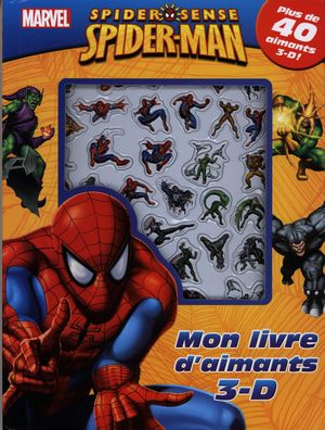 Spider-Man : Mon livre d'aimant 3-D
