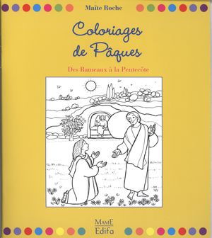 Coloriages de Pâques : Des Rameaux à la Pentecôte
