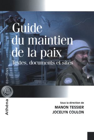 Guide du maintien de la paix 2003