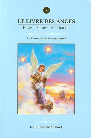 Le livre des anges 03 : La source de la connaissance