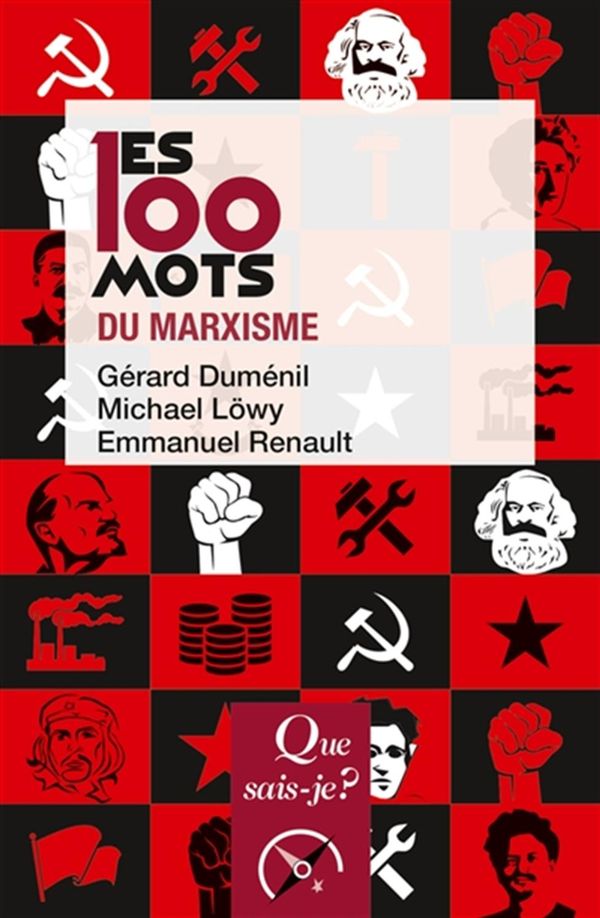 Les 100 mots du marxisme - 2e édition