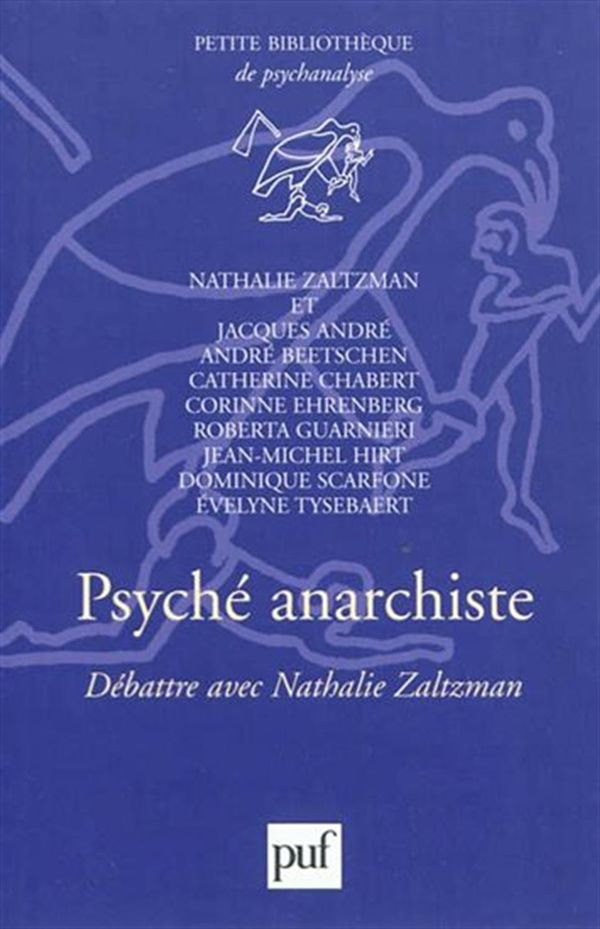 Psyché anarchiste - Débattre avec Nathalie Zaltzman