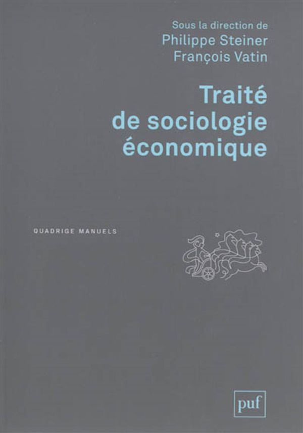 Traité de sociologie économique N.éd.