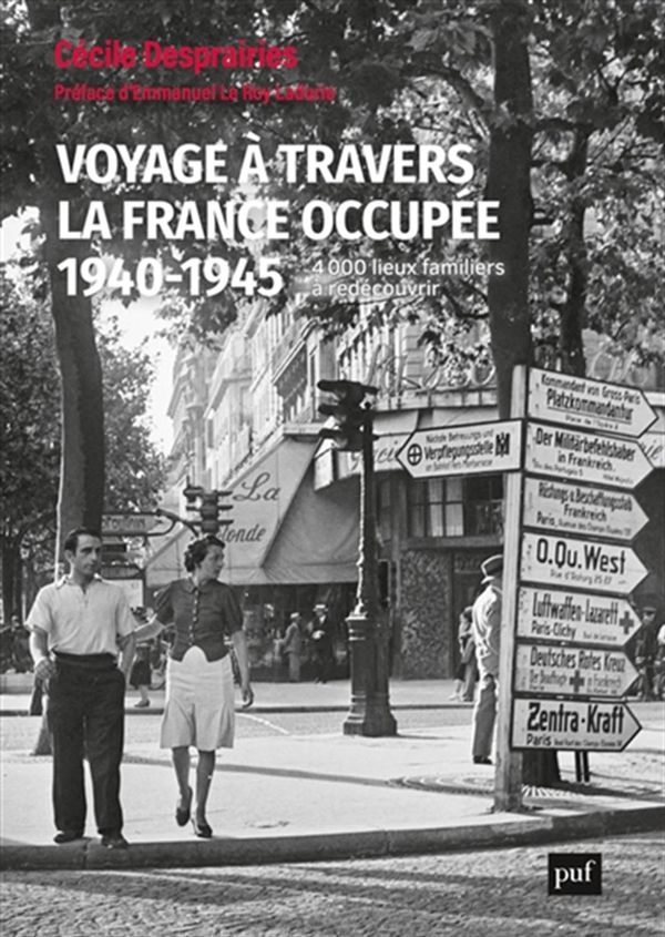 Voyage à travers la France occupée, 1940-1945
