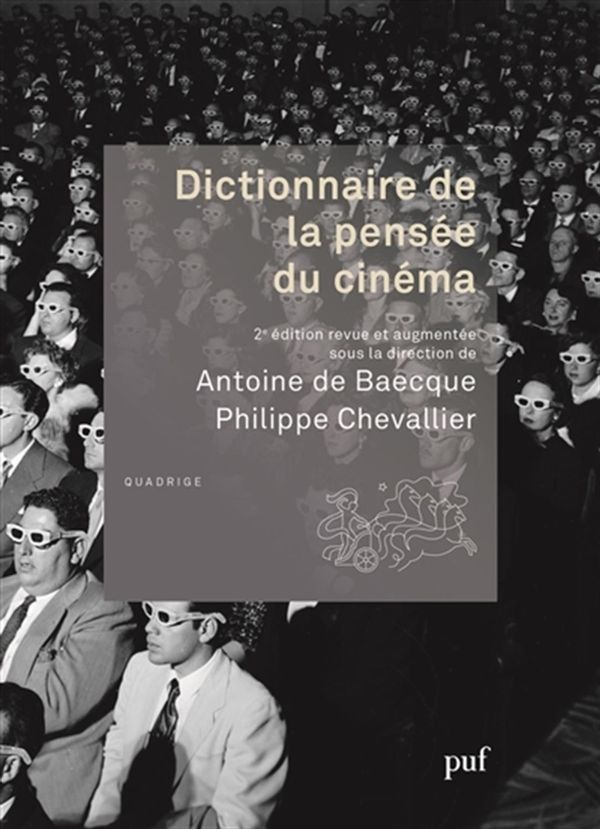 Dictionnaire de la pensée du cinéma 2e éd.
